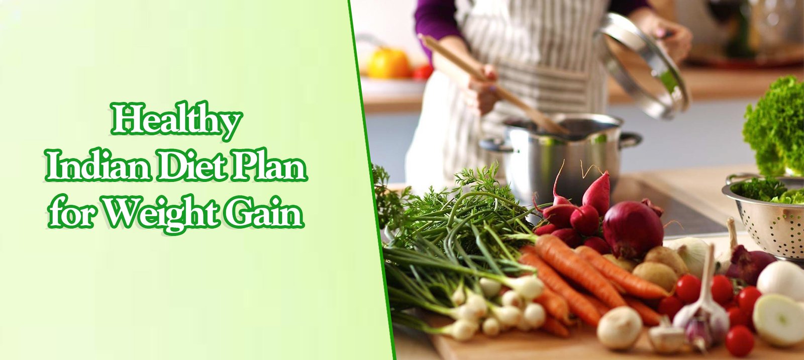 Healthy-Indian-Diet-Plan-for-Weight-Gain